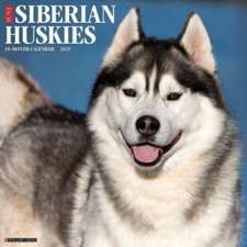 Just Siberian Huskies 2025 12 X 12 Wall Calendar