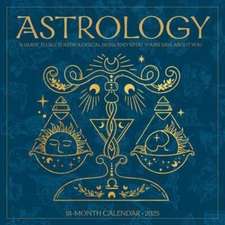 Astrology 2025 12 X 12 Wall Calendar