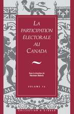 La Participation Electorale Au Canada: Royal Commission on Electoral Reform