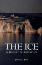 Ice: A Journey to Antarctica