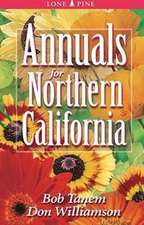 Annuals for Northern California