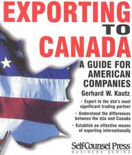 Exporting to Canada: A Guide to American Companies