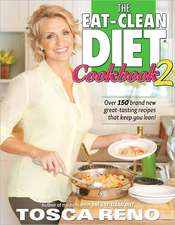 The Eat-Clean Diet Cookbook 2