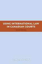 Using International Law in Canadian Courts