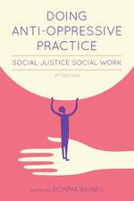 Doing Anti–Oppressive Practice – Social Justice Social Work, 2nd edition