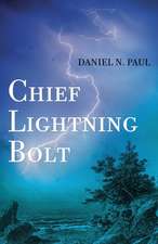 Chief Lightning Bolt