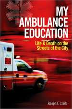 My Ambulance Education