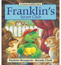 Franklin's Secret Club