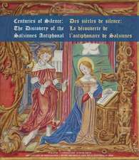 Centuries of Silence | Des sicles de silence: The Discovery of the Salzinnes Antiphonal | La dcouverte de lantiphonaire de Salzinnes