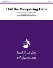 Hail the Conquering Hero: Score & Parts