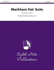 Markham Fair Suite: Score & Parts