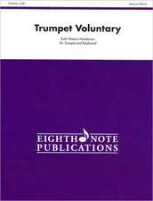 Trumpet Voluntary: Part(s)