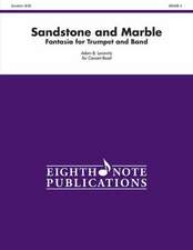 Sandstone and Marble: Conductor Score & Parts