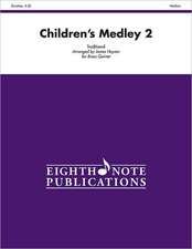 Children's Medley 2