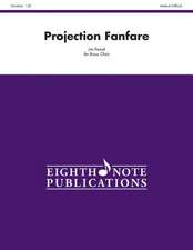 Projection Fanfare