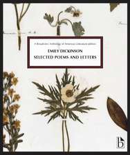 Dickinson, E: Emily Dickinson: Selected Poems and Letters