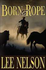 Born to Rope