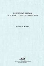 Elijah and Elisha in Socioliterary Perspective