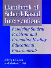 Handbook of School–Based Interventions: Resolving