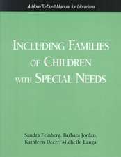 Including Families Child Spcl Need