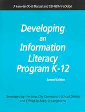 Developing an Information Literacy Program K-12 [With CDROM]