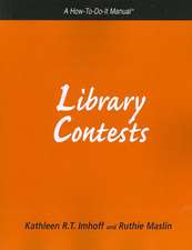 Library Contests: A How-To-Do-It Manual