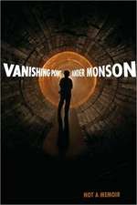 Vanishing Point: Not a Memoir