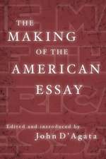 The Making of the American Essay