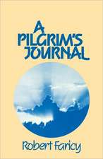 A Pilgrim's Journal