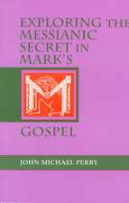 Exploring the Messianic Secret in Mark's Gospel