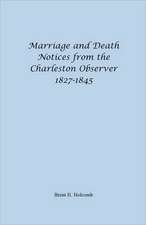 Marriage and Death Notices from the Charleston Observer, 1827-1845