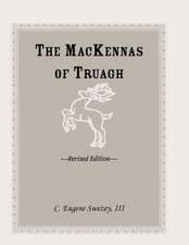 The Mackennas of Truagh, Revised Edition