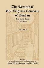 The Records of the Virginia Company of London, the Court Book, 1619-1622