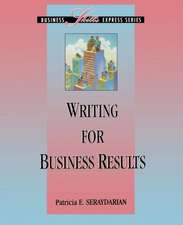 Writing for Business Results