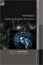 Rewired: Exploring Religious Conversion