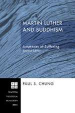 Martin Luther and Buddhism: Aesthetics of Suffering