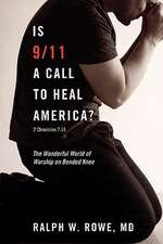 Is 9/11 a Call to Heal America?