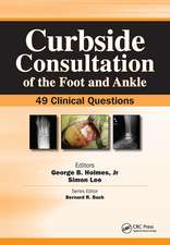 Curbside Consultation of the Foot and Ankle: 49 Clinical Questions