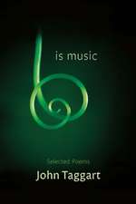 Is Music: Selected Poems