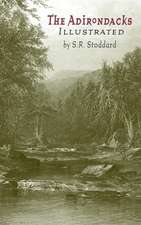 The Adirondacks Illustrated