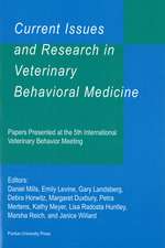 Current Issues and Research in Veterinary Behavioral Medicine