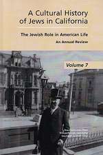 A Cultural History of Jews in California: The Jewish Role in American Life