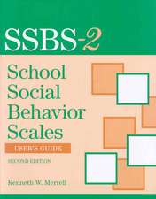 School Social Behavior Scales User's Guide