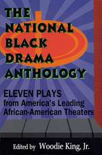 The National Black Drama Anthology: Eleven Plays from America's Leading African-American Theaters