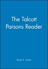 Talcott Parsons Reader