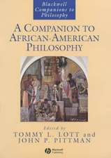 A Companion to African–American Philosophy (Blackwell Companions to Philosophy)