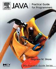 Java: Practical Guide for Programmers