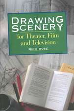 Drawing Scenery for Theater, Film and Television