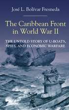 The Caribbean Front in World War II