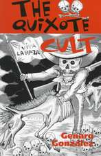 The Quixote Cult